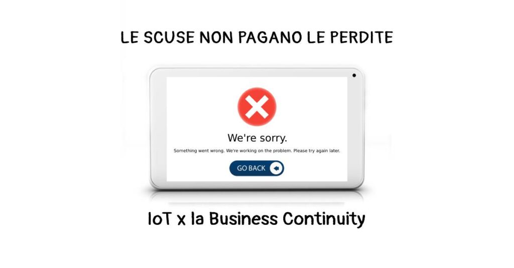 POST 42 | IoT e la Business Continuity del 2022 (grazie [anche] a siSuite)