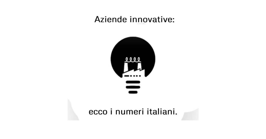 Post 50 | Aziende innovative: ecco i numeri italiani.