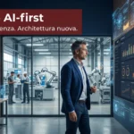 Software AI-first per PMI italiane: esperienza manifatturiera e tecnologia AI-first